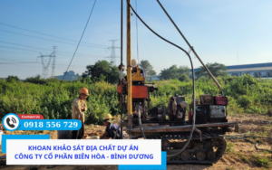 Khoan khảo sát địa chất dự án Công Ty Cổ Phần Biên Hòa - Bình Dương