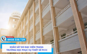 Khảo sát đo đạc hiện trạng trường học phục vụ thiết kế PCCC