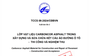 TCCS 092024CĐBVN Lớp vật liệu Carboncor Asphalt trong xây dựng và sửa chữa kết cấu áo đường ô tô – thi công và nghiệm thu