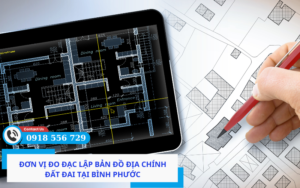 Đơn vị đo đạc lập bản đồ địa chính đất đai tại Bình Phước