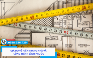 Giá đo vẽ hiện trạng nhà và công trình Bình Phước