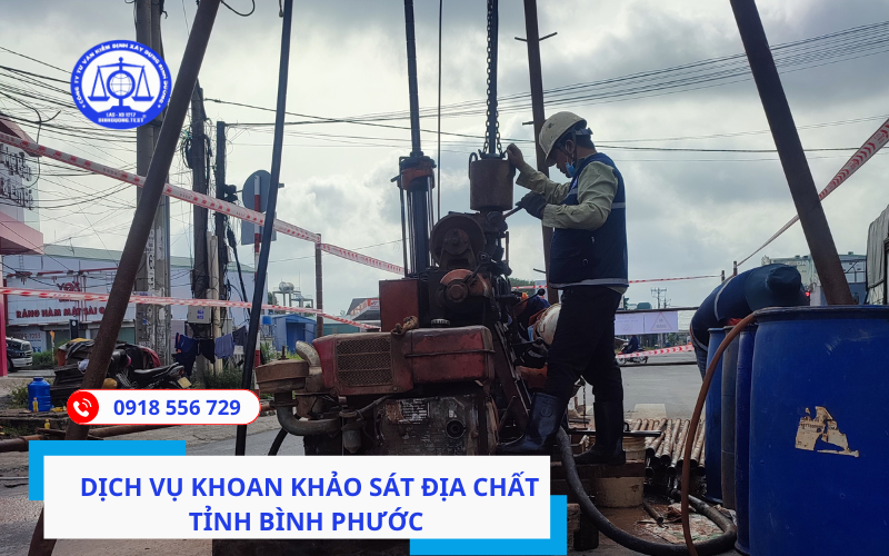 Dịch vụ khoan khảo sát địa chất tỉnh Bình Phước