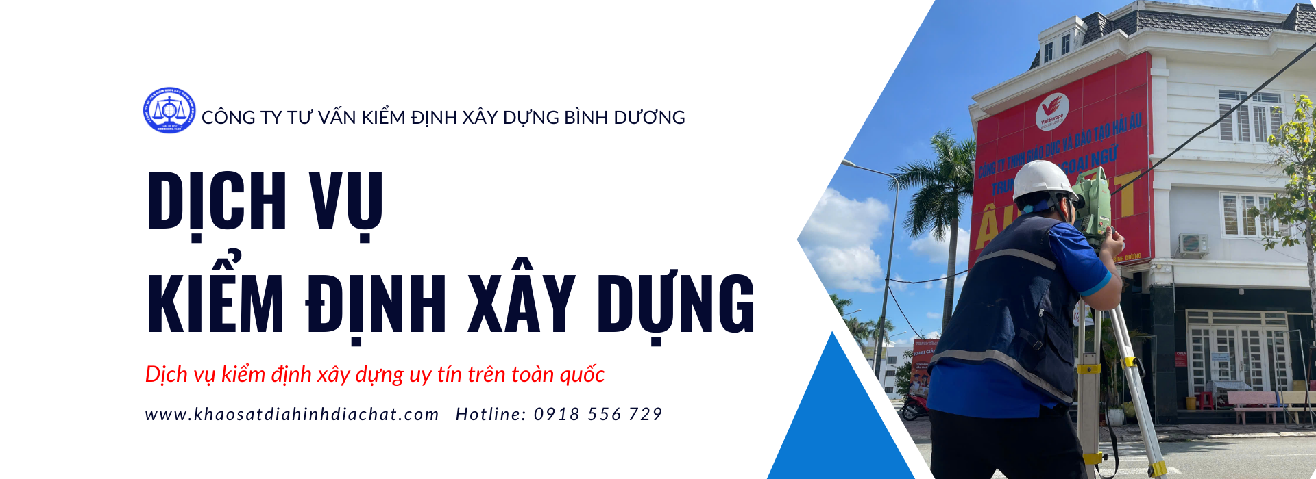 Dịch vụ kiểm định xây dựng - Hotline 0918 556 729 Mr Tiên