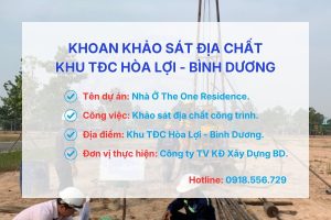 Khoan khảo sát địa chất Khu TĐC Hòa Lợi Bình Dương - The One Residence